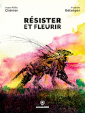 Résister et fleurir
